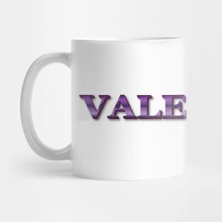 VALENTINA. MY NAME IS VALENTINA. SAMER BRASIL Mug